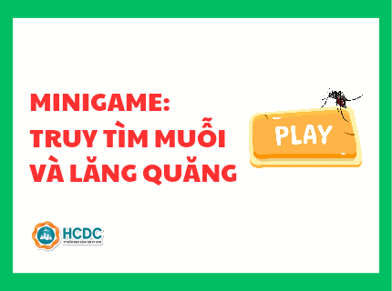 Minigame: Truy tìm muỗi và lăng quăng