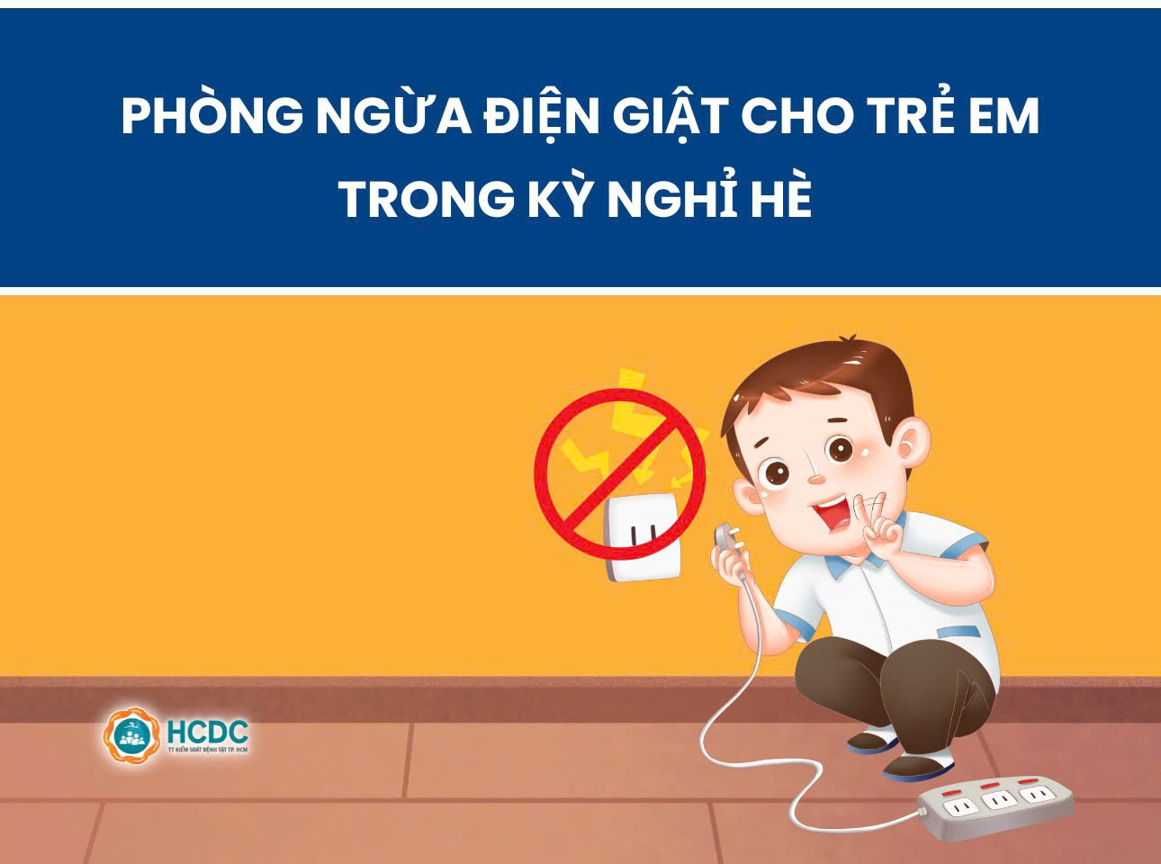 Phòng ngừa điện giật cho trẻ em trong kỳ nghỉ hè 